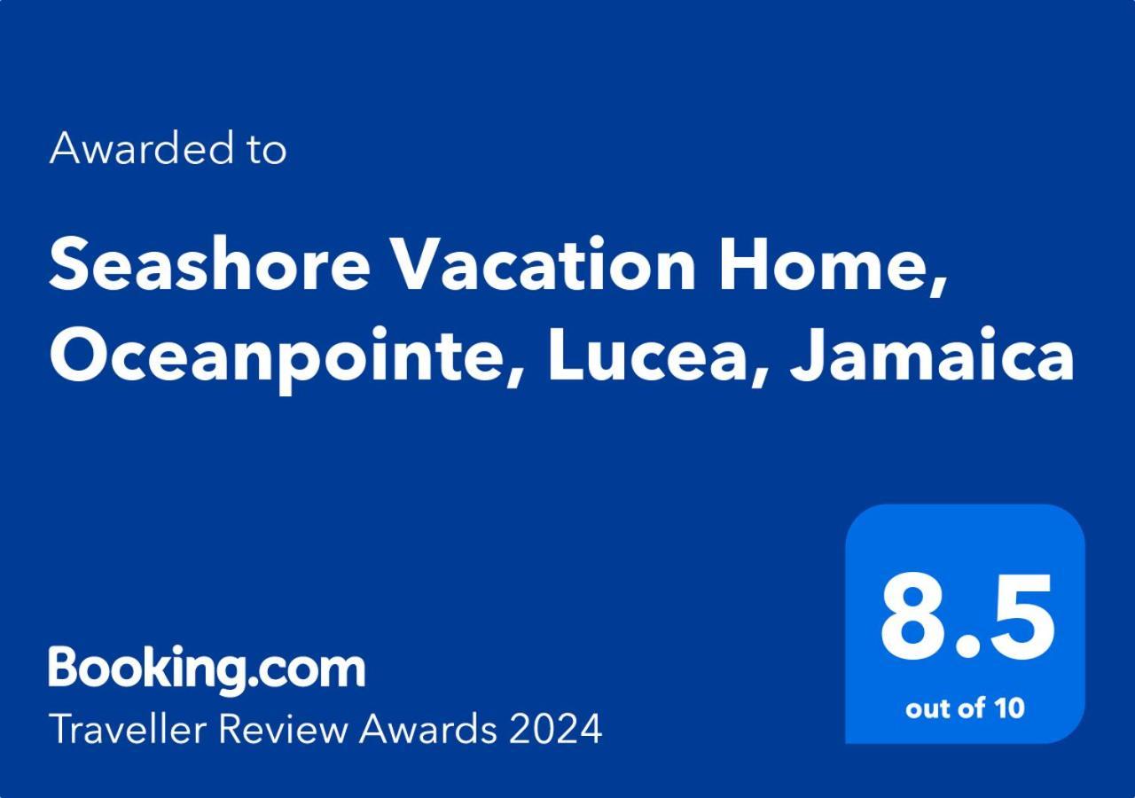 Seashore Vacation Home, Oceanpointe, Lucea, Jamaica Kültér fotó